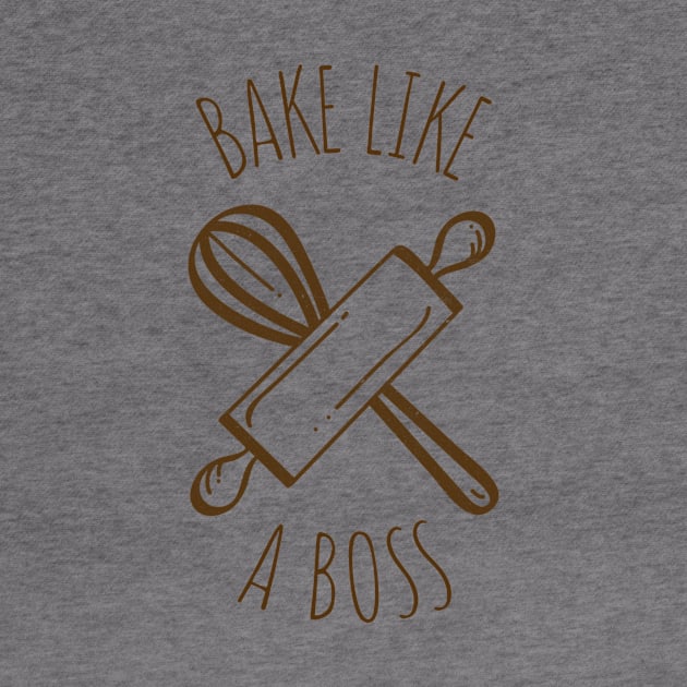 Bake Like A Boss by Craft and Crumbles